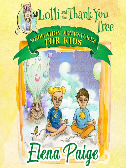 Title details for Lolli & the Thank You Tree by Elena Paige - Available
